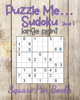 Puzzle Me... Sudoku Large Print Book 2