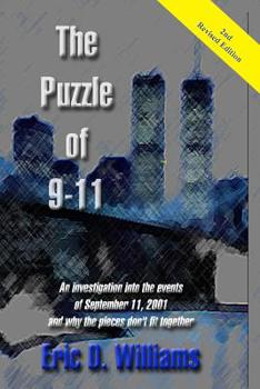 Paperback The Puzzle of 911: An investigation into the events of September 11, 2001 and why the pieces don't fit together Book