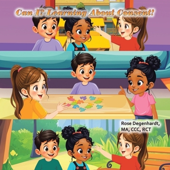 Paperback Can I?: Learning About Consent! Book
