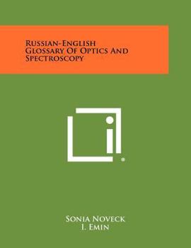 Paperback Russian-English Glossary of Optics and Spectroscopy Book