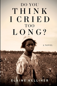 Paperback Do You Think I Cried Too Long Book