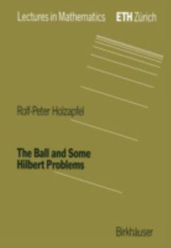 Paperback The Ball and Some Hilbert Problems Book