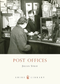 Paperback Post Offices (Shire Library) Book