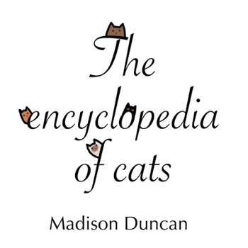 Paperback The Encyclopedia of Cats Book