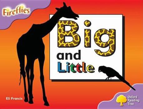 Paperback Oxford Reading Tree: Stage 1+: Fireflies: Big and Little Book