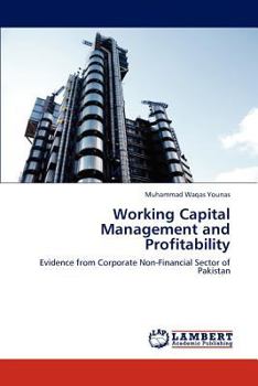 Paperback Working Capital Management and Profitability Book