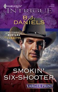 Mass Market Paperback Smokin' Six-Shooter [Large Print] Book