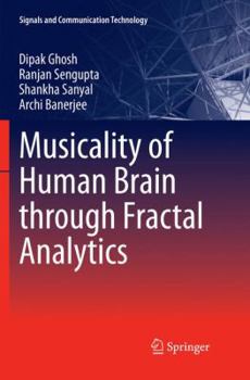 Paperback Musicality of Human Brain Through Fractal Analytics Book