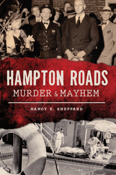 Paperback Hampton Roads Murder & Mayhem Book