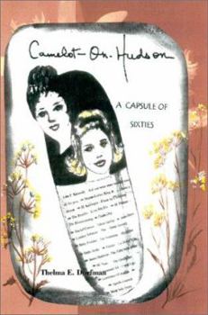 Paperback Camelot-On-Hudson: A Capsule of The Sixties Book