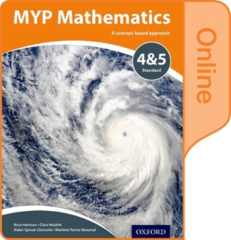 Printed Access Code Myp Mathematics 4 & 5 Core: Online Course Book