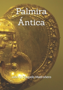 Paperback Palmira Ántica [Spanish] Book
