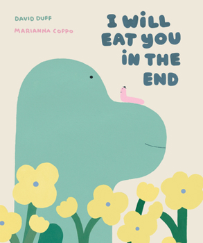 Hardcover I Will Eat You in the End Book