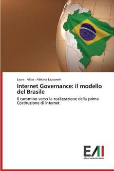 Paperback Internet Governance: il modello del Brasile [Italian] Book