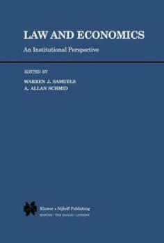 Law and Economics: An Institutionalist Perspective