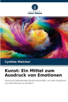 Paperback Kunst: Ein Mittel zum Ausdruck von Emotionen [German] Book