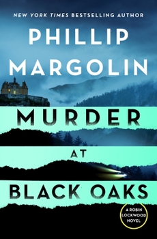 Hardcover Murder at Black Oaks: A Robin Lockwood Novel Book