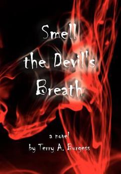 Smell the Devil's Breath: Uncommon Senses No. 4