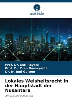 Paperback Lokales Weisheitsrecht in der Hauptstadt der Nusantara [German] Book