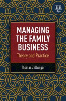 Paperback Managing the Family Business: Theory and Practice Book