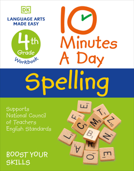 Paperback 10 Minutes a Day Spelling, 4th Grade: Helps Develop Strong English Skills Book
