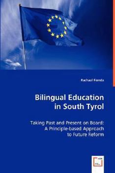 Paperback Bilingual Education in South Tyrol Book