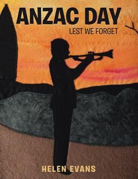 Paperback Anzac Day: Lest We Forget Book