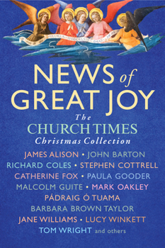 News of Great Joy: The Church Times Christmas Collection