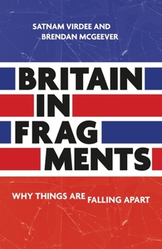 Paperback Britain in Fragments: Why Things Are Falling Apart Book