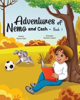 Paperback Adventures of Nemo and Cash: The Revelation: Book 1 Book
