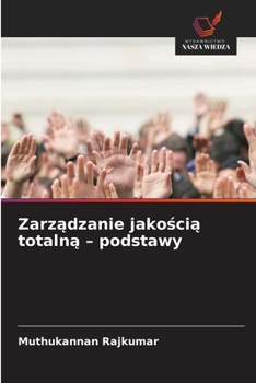Zarzadzanie jakoscia totalna - podstawy