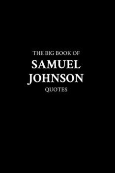 Paperback The Big Book of Samuel Johnson Quotes Book