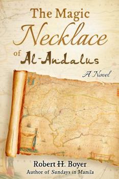 Paperback The Magic Necklace of Al-Andalus Book