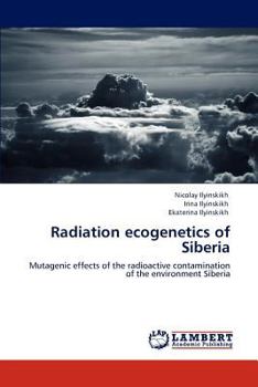 Paperback Radiation ecogenetics of Siberia Book