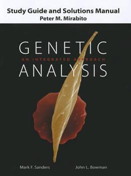Paperback Study Guide and Solutions Manual for Genetic Analysis: An Integrated Approach Book