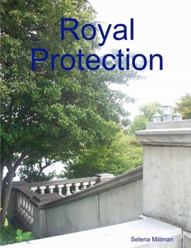 Paperback Royal Protection Book