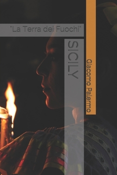 Paperback Sicily: La Terra dei Fuochi [Italian] Book