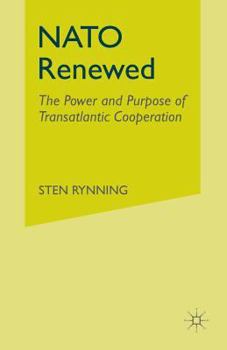 Paperback NATO Renewed: The Power and Purpose of Transatlantic Cooperation Book
