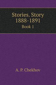 Stories. Story. 1888-1891. book 1