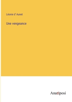 Paperback Une vengeance [French] Book