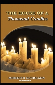 Paperback The House of a Thousand Candles illustrated Book