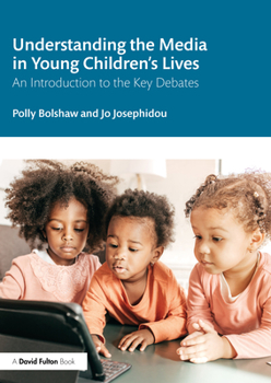 Paperback Understanding the Media in Young Children's Lives: An Introduction to the Key Debates Book