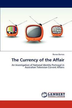 Paperback The Currency of the Affair Book