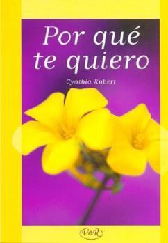 Hardcover Por Que Te Quiero (Spanish Edition) [Spanish] Book