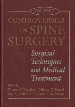Hardcover Controversies in Spine Surgery, Vol. 2 Book