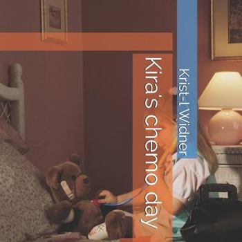 Paperback Kira's chemo day Book