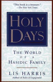 Paperback Holy Days: The World of the Hasidic Family Book