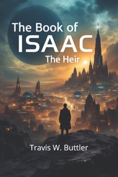 Paperback The Book of Isaac: The Heir Book