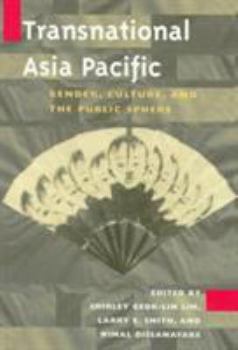 Paperback Transnational Asia Pacific: Gender, Culture, and the Public Sphere Book