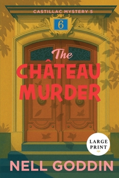 The Chateau Murder